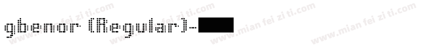 gbenor (Regular)字体转换